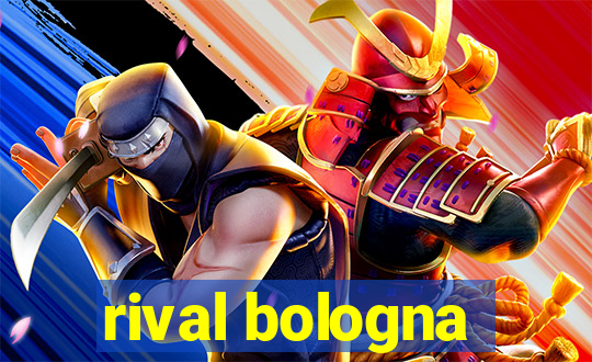 rival bologna